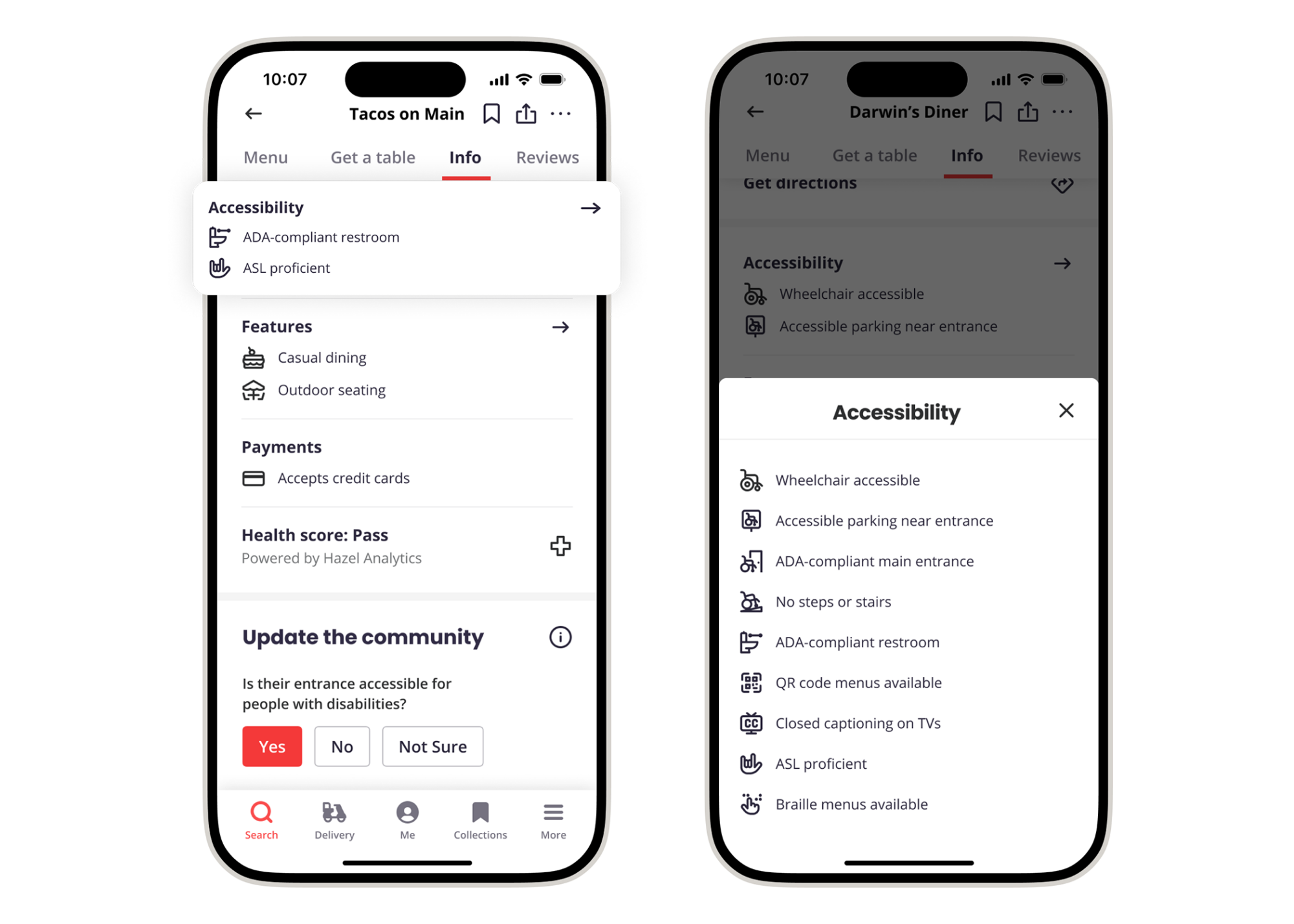 Two phone screens side by side. The one on the left shows a business listing, with a highlight around its "Accessibility Info" section. The one on the right shows a drop down list of all the accessibility features the business has listed.  